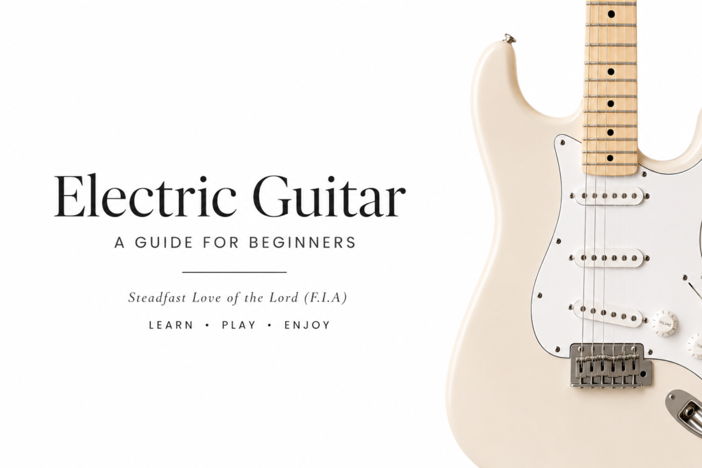 [His Love Leads Me] Worship Electric Guitar Guide